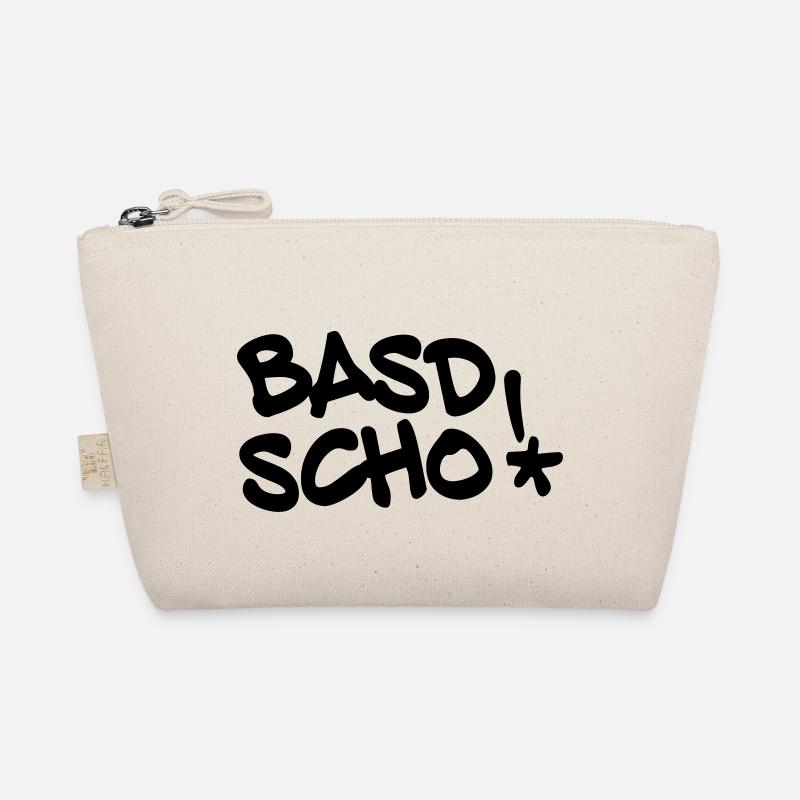Basd scho, fränkisch, bayrisch, Spruch - Bio-Täschchen - Natur