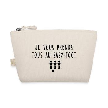 je vous prends tous au baby foot - Trousse biologique - nature - Devant