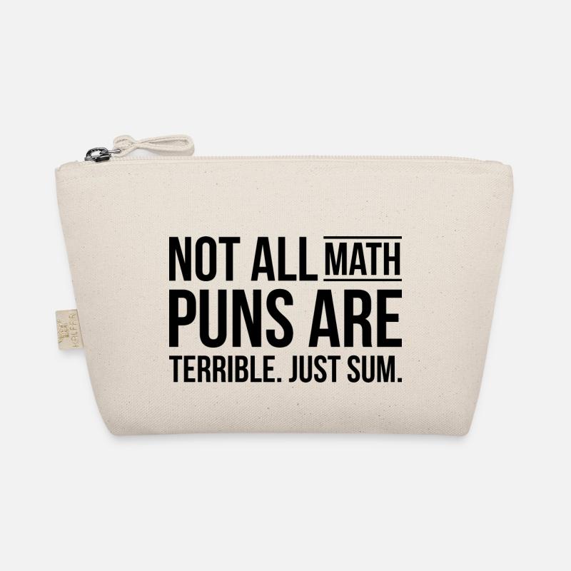 Math puns are terrible sum Schule Geschenk Bio-Täschchen