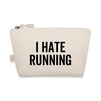I Hate Running - Organic Pouch - nature - Front