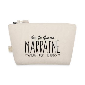 Veux tu être ma marraine d'amour pour toujours - Trousse biologique - nature - Devant