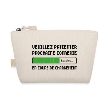 Prochaine Connerie Cadeau Humour Personnalisé - Trousse biologique - nature - Devant