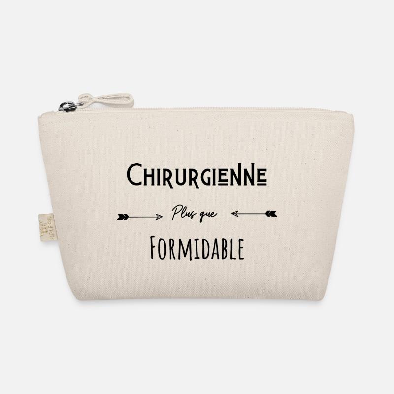 Chirurgienne plus que formidable humour citation - Trousse biologique - nature
