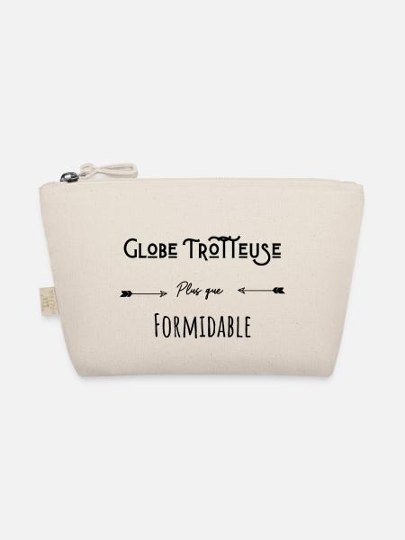 Globe trotteuse formidable humour citation - Trousse biologique - nature - Devant