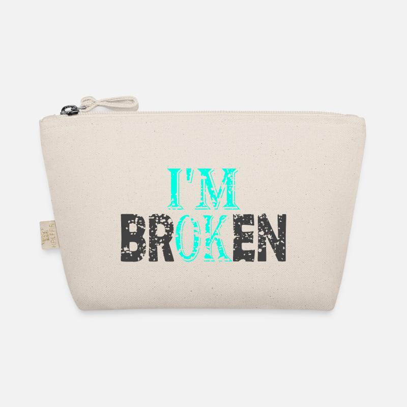 i'm broken Organic Pouch