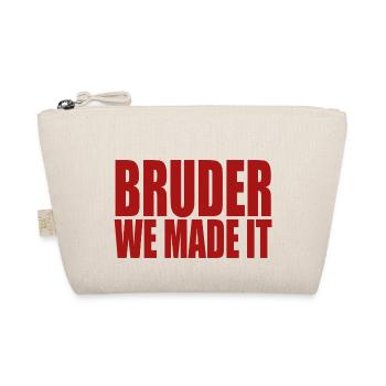 Bruder we made it - Bio-Täschchen - Natur - Vorne