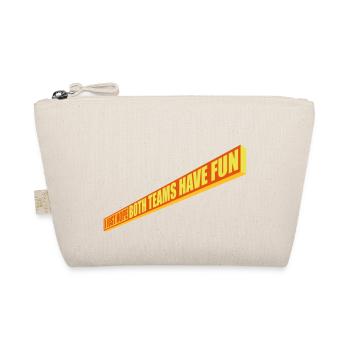 Both Teams Have Fun - Organic Pouch - nature - Front