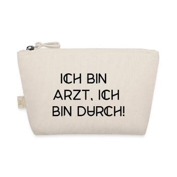 bin Arzt bin durch lustiger Spruch Beruf Schrift - Bio-Täschchen - Natur - Vorne