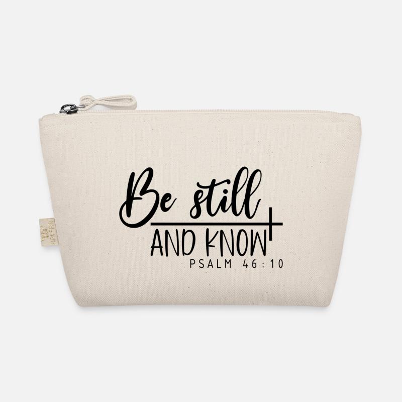 Be Still And Know Psalm 46:10 Bio-Täschchen