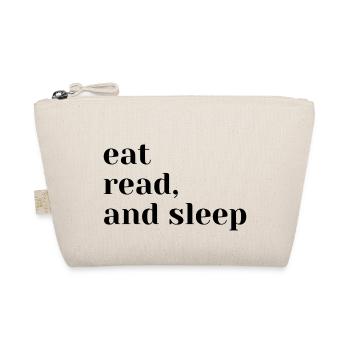 Eat, read and sleep - Bio-Täschchen - Natur - Vorne