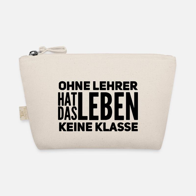 Ohne Lehrer Keine Klasse | Lehrerspruch Geschenk - Bio-Täschchen - Natur