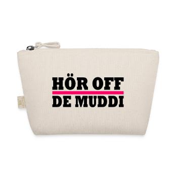 Listen to mommy - Organic Pouch - nature - Front