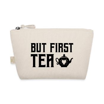 But First Tea Tea Drinking Tea Lover Brewing Cup O - Bio-Täschchen - Natur - Vorne