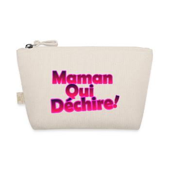 Maman qui déchire - Trousse biologique - nature - Devant