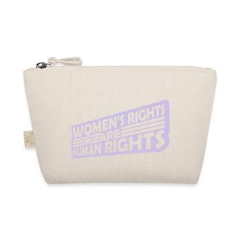 womens rights feminist quote - Organic Pouch - nature - Front
