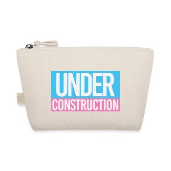 TRANS UNDER CONSTRUCTION - Organic Pouch - nature - Front