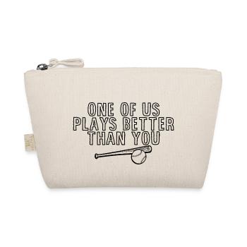 One Of Us Plays Better Than You 3 - Bio-Täschchen - Natur - Vorne