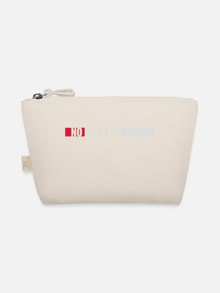 no days off quote - Organic Pouch - nature - Front