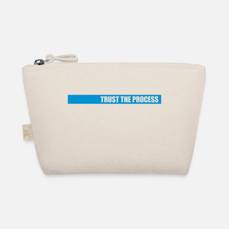 trust the process Quote Organic Pouch
