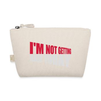 not getting ready today - Organic Pouch - nature - Front