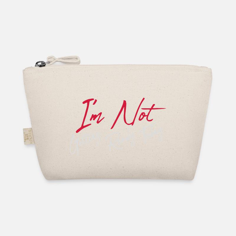 not getting ready today Organic Pouch