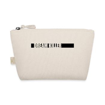citation pessimiste tueur de rêves - Trousse biologique - nature - Devant