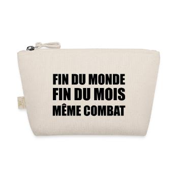 fin du monde fin du mois même combat - Trousse biologique - nature - Devant