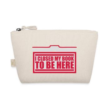 I closed my book - Organic Pouch - nature - Front