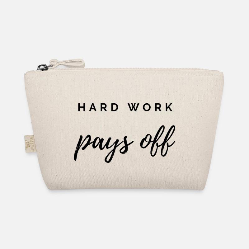 Hard Work Pays Off Organic Pouch