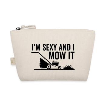 I'm Sexy and I Mow it - Organic Pouch - nature - Front