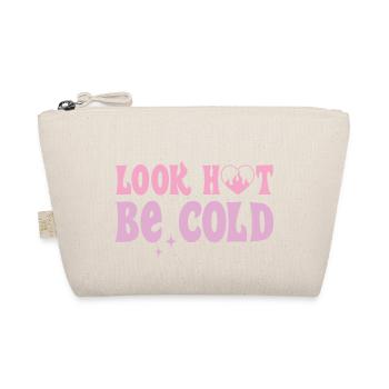 Look Hot be Cold - Bio-Täschchen - Natur - Vorne