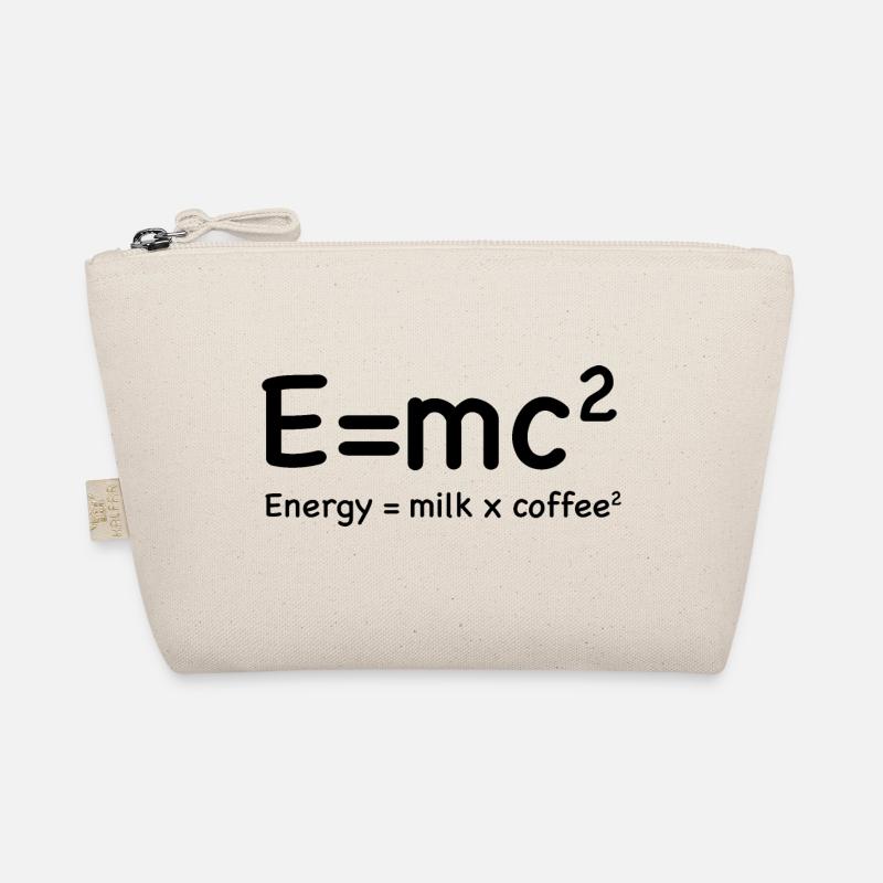 e=mc² - Energy = Milk x Coffee² Organic Pouch