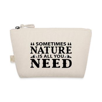 Sometimes Nature is all you need - Bio-Täschchen - Natur - Vorne