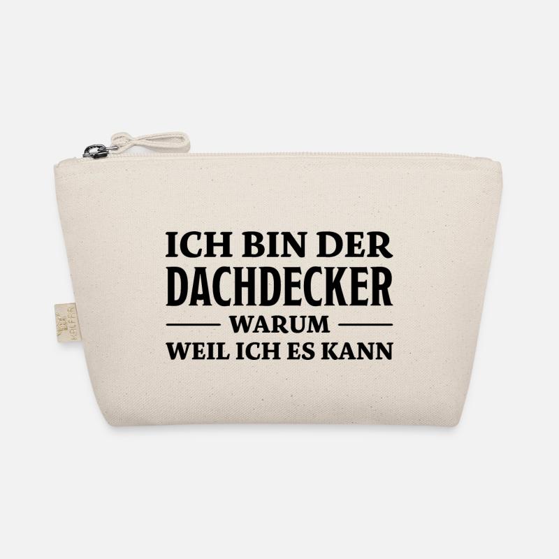Dachdecker Spruch Lustiges Dachdecker Geschenk - Bio-Täschchen - Natur