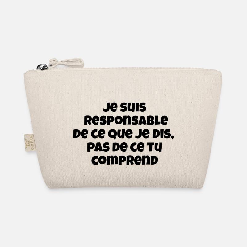 Je suis responsable de ce que je dis,pas de ce ... Trousse biologique