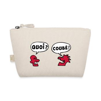 QUOI COUBEH quoicoubeh citation drôle - Trousse biologique - nature - Devant