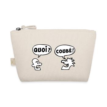 QUOI COUBEH quoicoubeh citation drôle - Trousse biologique - nature - Devant