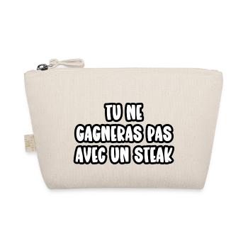 tu ne gagneras pas avec un steak - Trousse biologique - nature - Devant