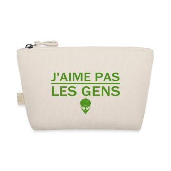 J'Aime Pas Les Gens Marre Des Gens Humour - Trousse biologique - nature - Devant