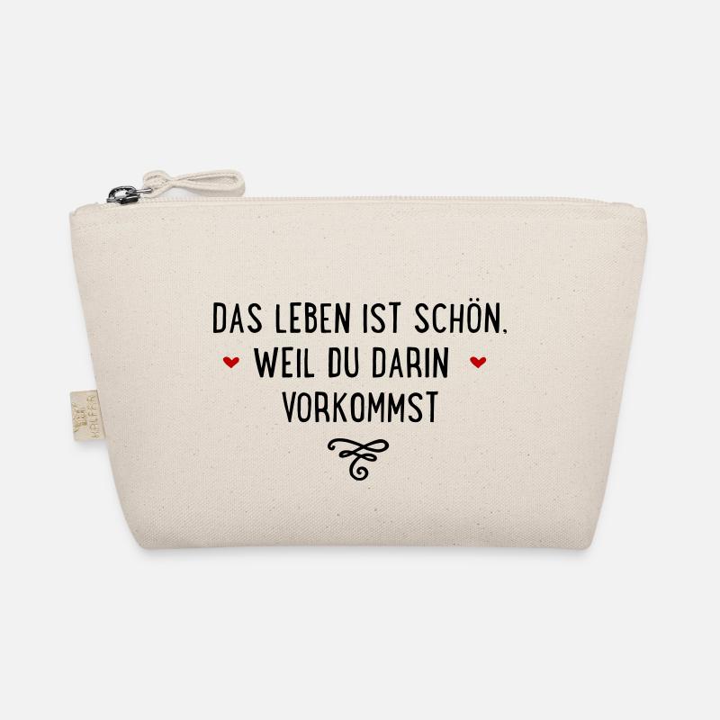 Das Leben ist schön, weil Du darin vorkommst Bio-Täschchen