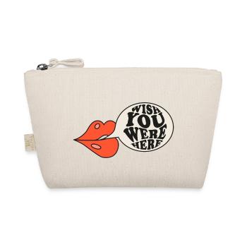 WISH YOU WERRE HERE ,I MISS YOU MY LOVE - Organic Pouch - nature - Front