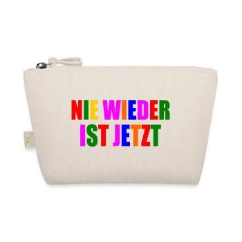 Nie wieder ist jetzt - Bio-Täschchen - Natur - Vorne