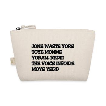 JONE WASTE YORE TOYE MONME YORALL REDIII THE VOICE - Bio-Täschchen - Natur - Vorne