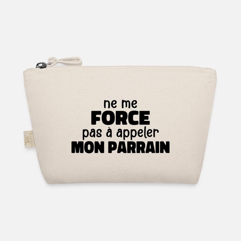 Ne Me Force Pas à Appeler Mon Parrain Trousse biologique