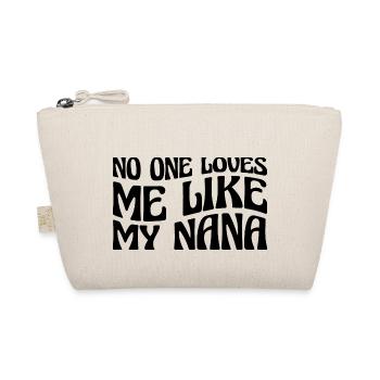 Personne ne m'aime comme ma grand-mère 19 - Trousse biologique - nature - Devant