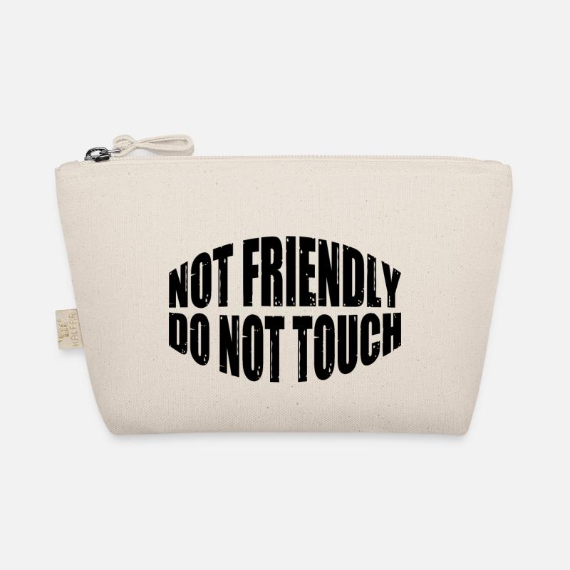 Not Friendly, Do Not Touch 40 Organic Pouch
