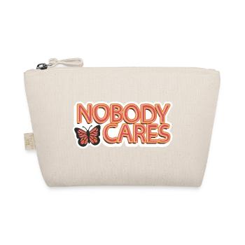 Personne ne s’en soucie – Lettrage sarcastique - Trousse biologique - nature - Devant
