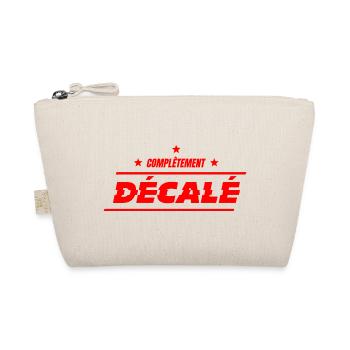 COMPLÈTEMENT DÉCALÉ !  - Trousse biologique - nature - Devant