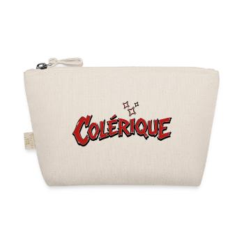 Colérique  - Trousse biologique - nature - Devant