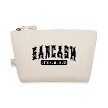 Sarkasmus – It’s How I Hug Sarkastisch Lustig - Bio-Täschchen - Natur - Vorne